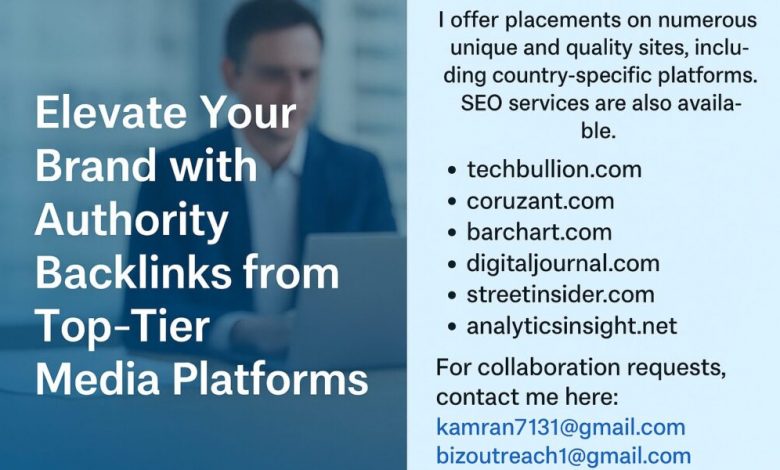elevate-your-brand-with-authority-backlinks-from-top-tier-media-platforms