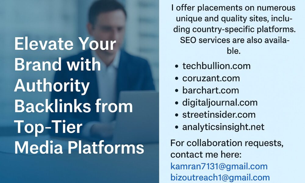 elevate-your-brand-with-authority-backlinks-from-top-tier-media-platforms