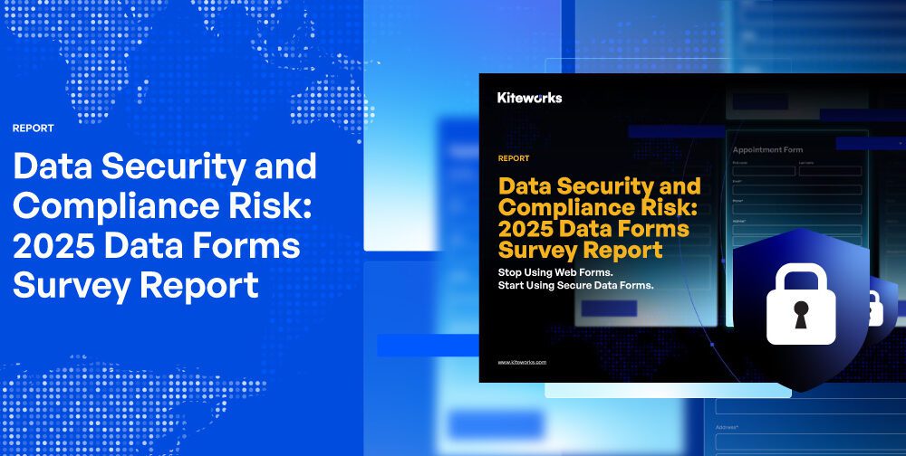 kiteworks-report-uncovers-“the-88%-problem”:-why-“advanced”-security-programs-keep-getting-breached-through-legacy-web-forms
